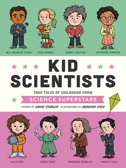 Title details for Kid Scientists by David Stabler - Available
